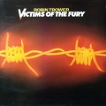 Robin Trower - Victims Of The Fury / Chrysalis Robin Trower - Victims Of The Fury / Chrysalis
